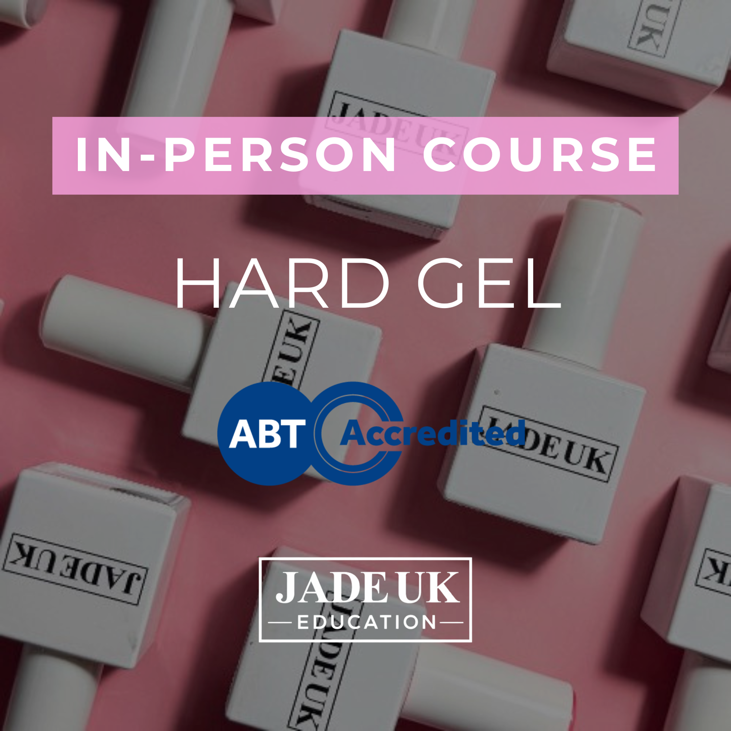 Hard Gel Course